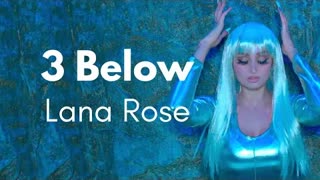 Lana Rose - 3 Below (Official Video 2022)